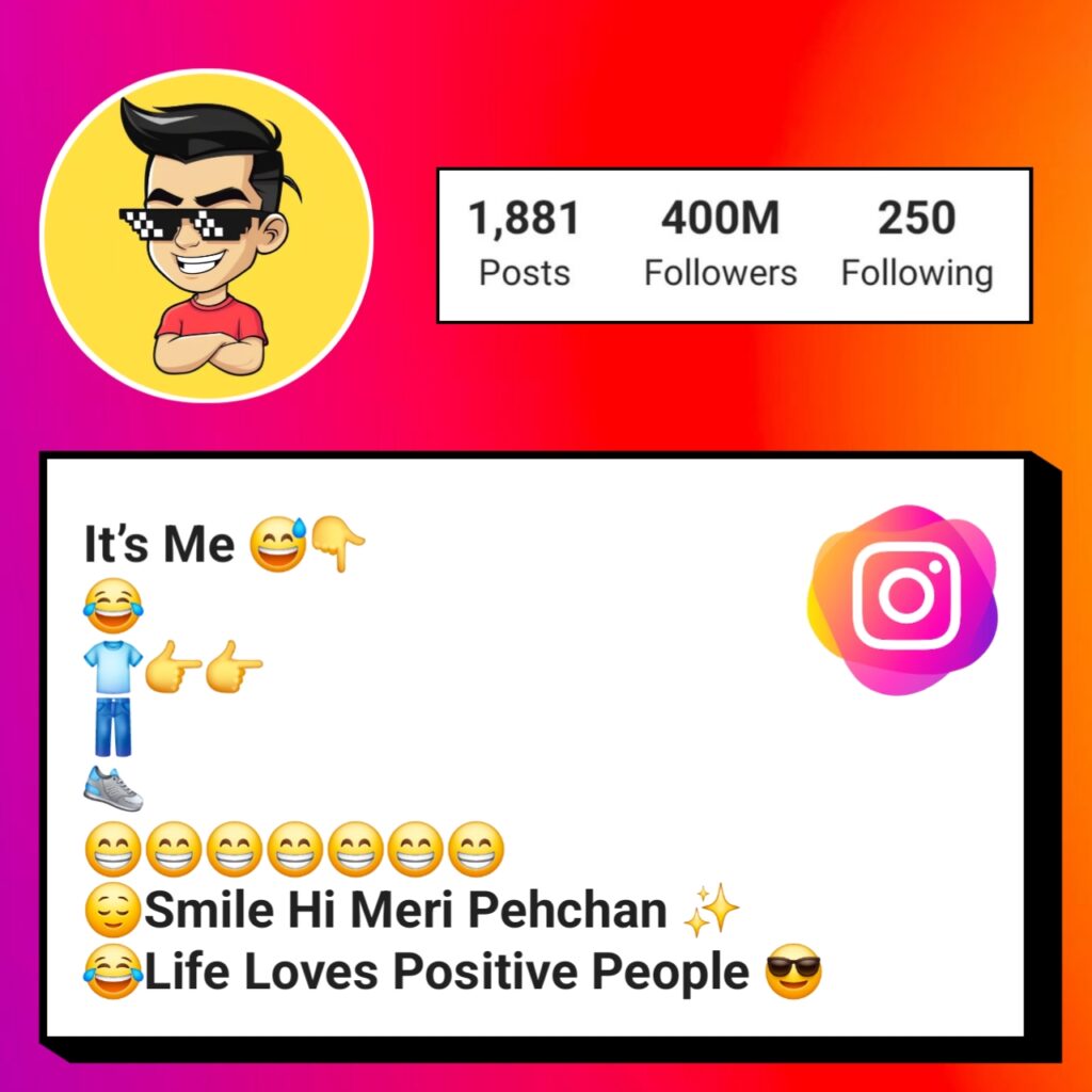 Funny bio for Instagram with emoji