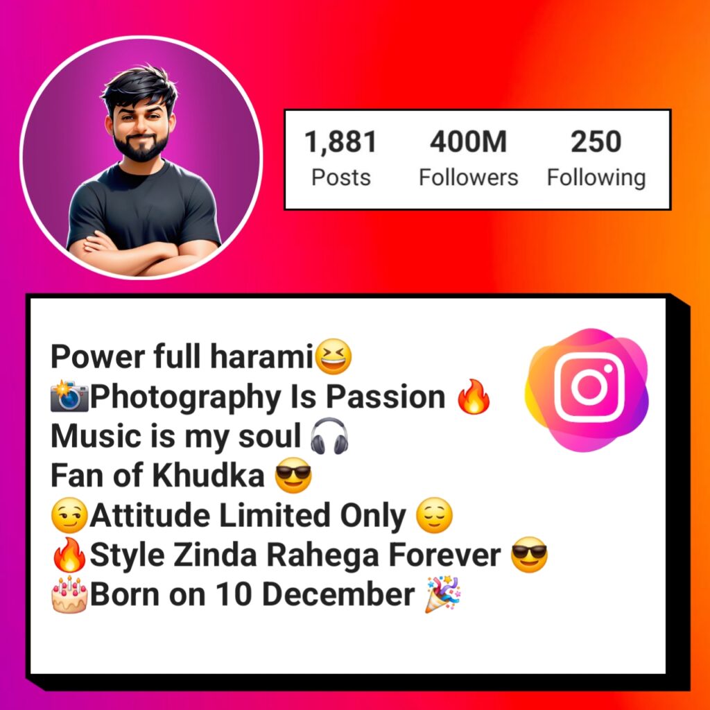 Funny bio for instagram for boy