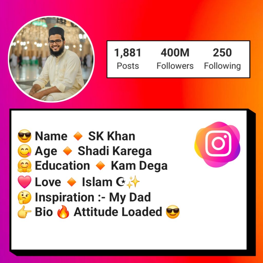 Instagram bio for muslim boy