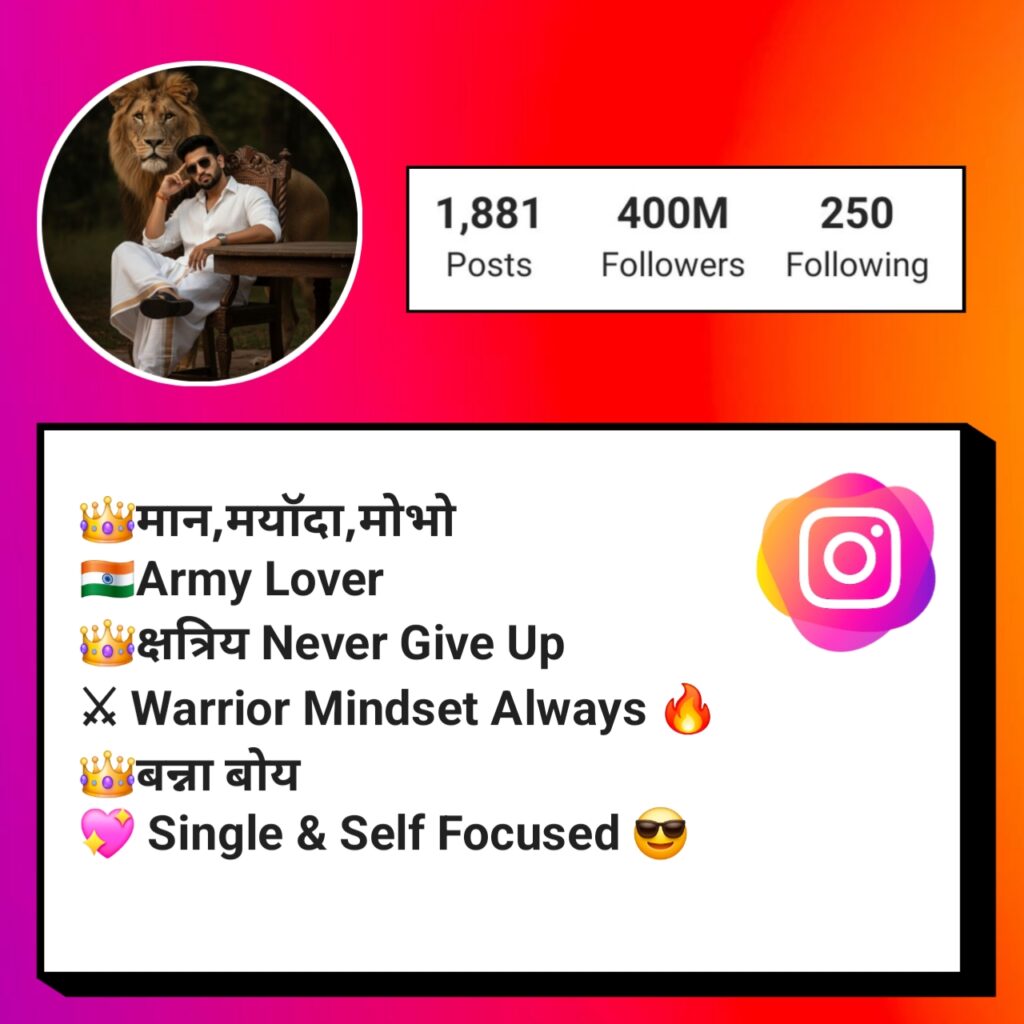Kshatriya bio for instagram for boy