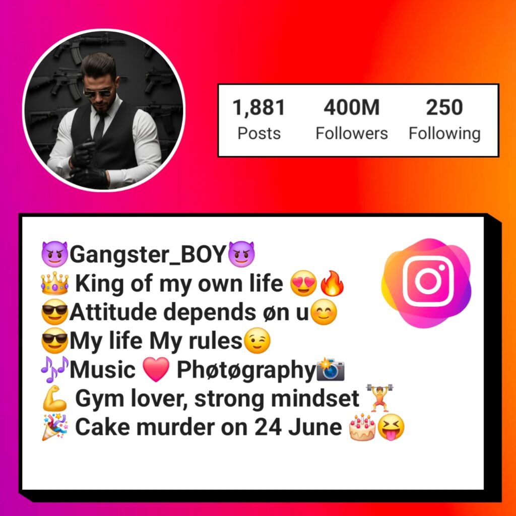 Attitude Instagram bio gangster